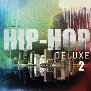 Hip Hop Deluxe 2 (Explicit)