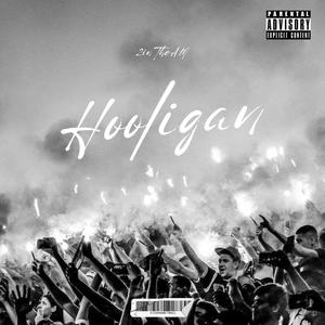 H O O L I G A N (Explicit)