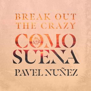 Como Suena (feat. Pavel Nuñez)