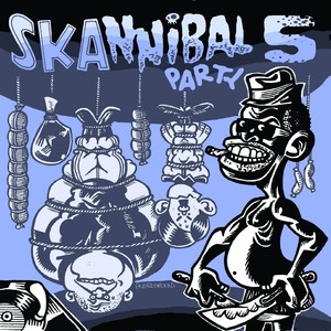 Skannibal Party, Vol.5 (Explicit)