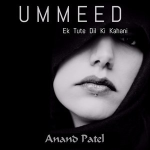 Ummeed (Ek Tute Dil Ki Kahani)