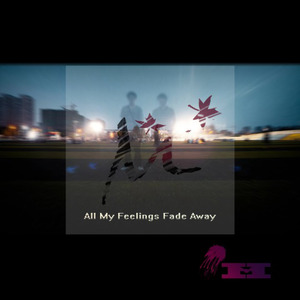 M - All My Feelings Fade Away
