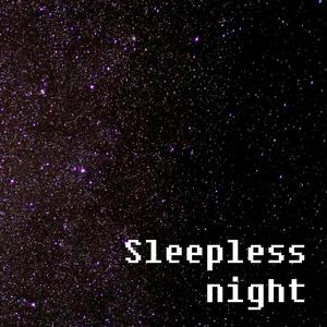 Sleepless Night