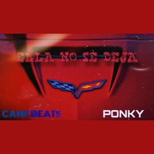 Ella No Se Deja (feat. Came Beats) (Explicit)