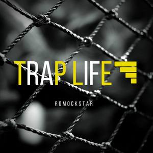 Trap Life (Explicit)