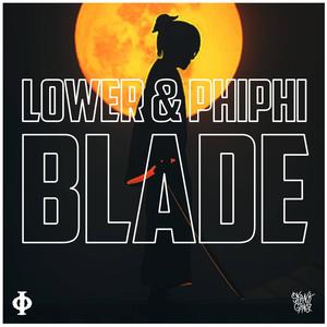 BLADE (feat. PHIPHI)