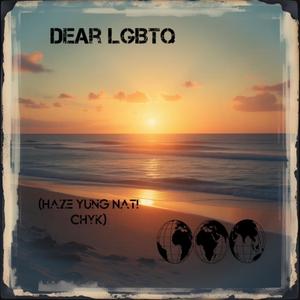 Dear LGBTQ (Explicit)