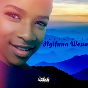 Ngifuna Wena