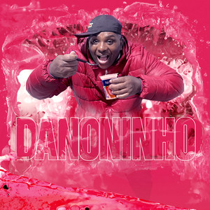 Danoninho (Explicit)