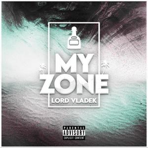 MY ZONE (Explicit)