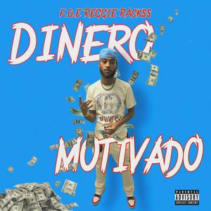 Dinero Motivado (Explicit)