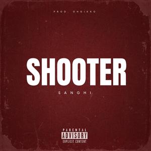 Shooter (Explicit)