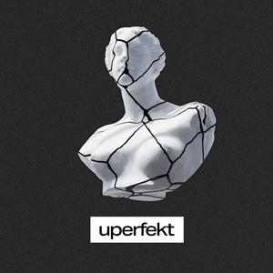 Uperfekt (Explicit)