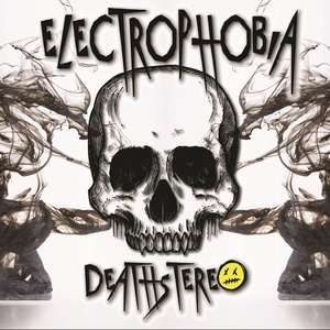 Electrophobia (EDM)