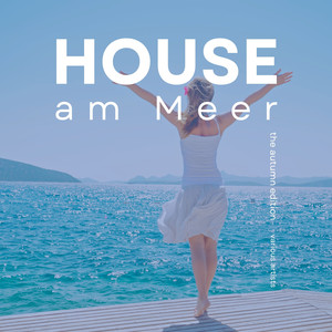 House am Meer (The Autumn Edition)