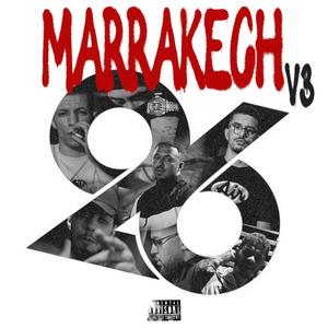 MARRAKECH V3 (feat. PAUVRE, Mng917, AMED, BIGBOY, PATSO & SANTOSS) (Explicit)