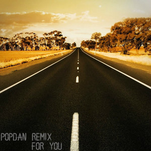 PopDan Remix For You