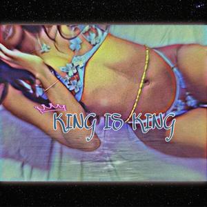 King Is King (feat. King Gatti & King Gotti) (Explicit)