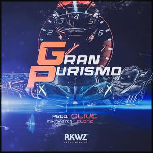 Gran Purismo (feat. Clive Donovan) [Explicit]