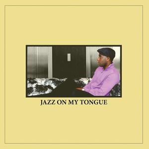Jazz on My Tongue (feat. Red Astaire) (Inst.)
