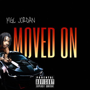 Moved On (Explicit)