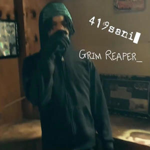 Grim Reaper (Explicit)