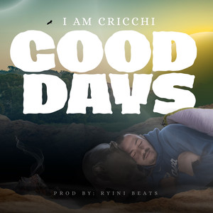 Good Days (Explicit)