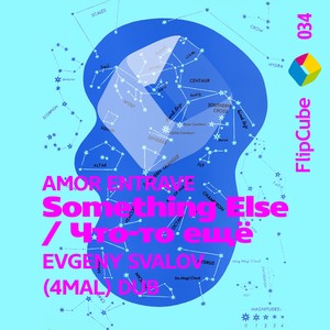 Something Else (Evgeny Svalov|4Mal|Freaked Out Dub Extended)