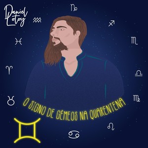O Signo de Gêmeos Na Quarentena (Explicit)