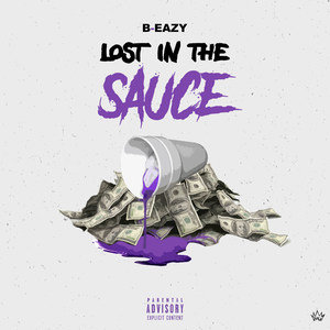 Lost in the Sauce (Explicit)