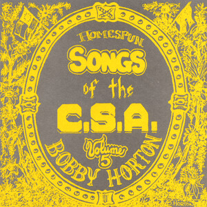 Homespun Songs of the C. S. A., Volume 5