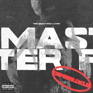 MASTER P (Explicit)