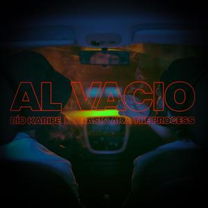 Al Vacio (feat. Río Karibe) [Explicit]