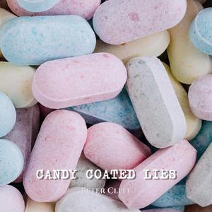 Candy Coated Lie$