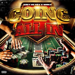 GOING ALL IN (Explicit)