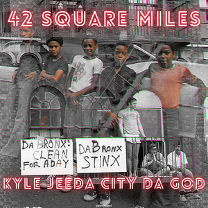 42 Square Miles (Explicit)