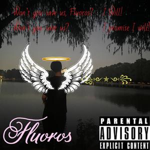 Fluoros Lost Files v.3 (Explicit)