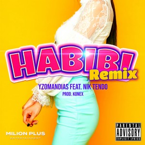 Habibi (Remix|Explicit)