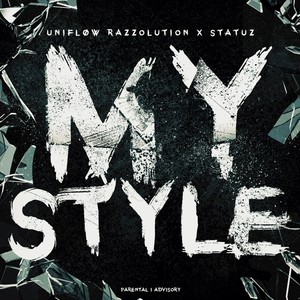 My Style (Explicit)