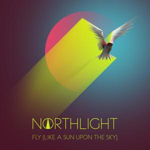 Fly(Like a Sun Upon the Sky)