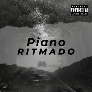 Piano Ritmado (Explicit)