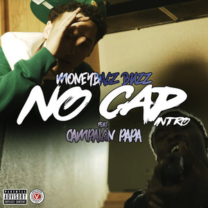 No Cap (Intro) [feat. Campaign Papa] (Explicit)