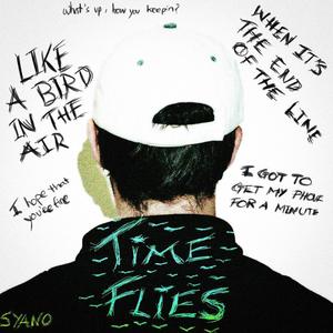 Time Flies (Explicit)