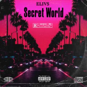 Secret world (Explicit)