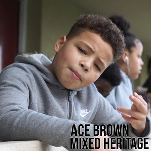 Mixed Heritage (Explicit)