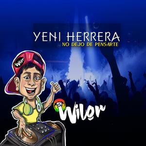 No dejo de pensarte(Guaracha)(feat. Yeni Herrera)