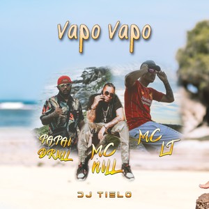 Vapo Vapo (Explicit)