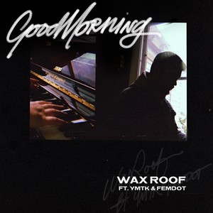 GoodMorning (Explicit)
