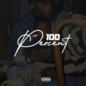 100 Percent (Explicit)