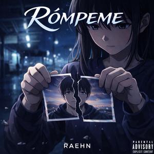 rómpeme (Explicit)